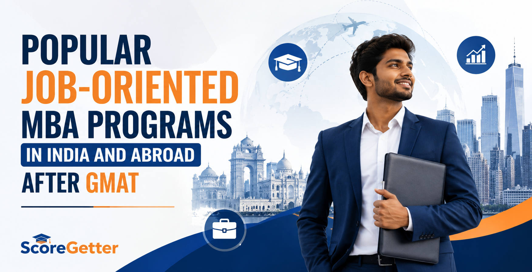 Popular Job-Oriented MBA Programs in India and Abroad After GMAT